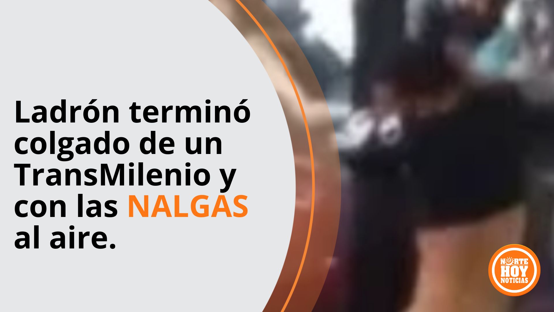 Presunto ladrón termina colgado de un TransMilenio y con las nalgas al