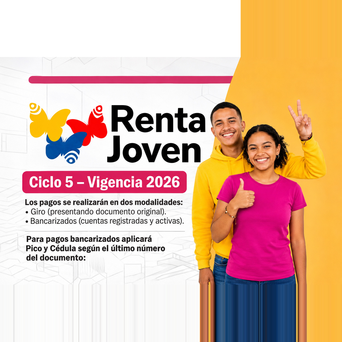 El quinto ciclo de pagos de Renta Joven 2026 se desarrolló del 21 al 28 de octubre, mediante giros y transferencias bancarias para los beneficiarios del programa.