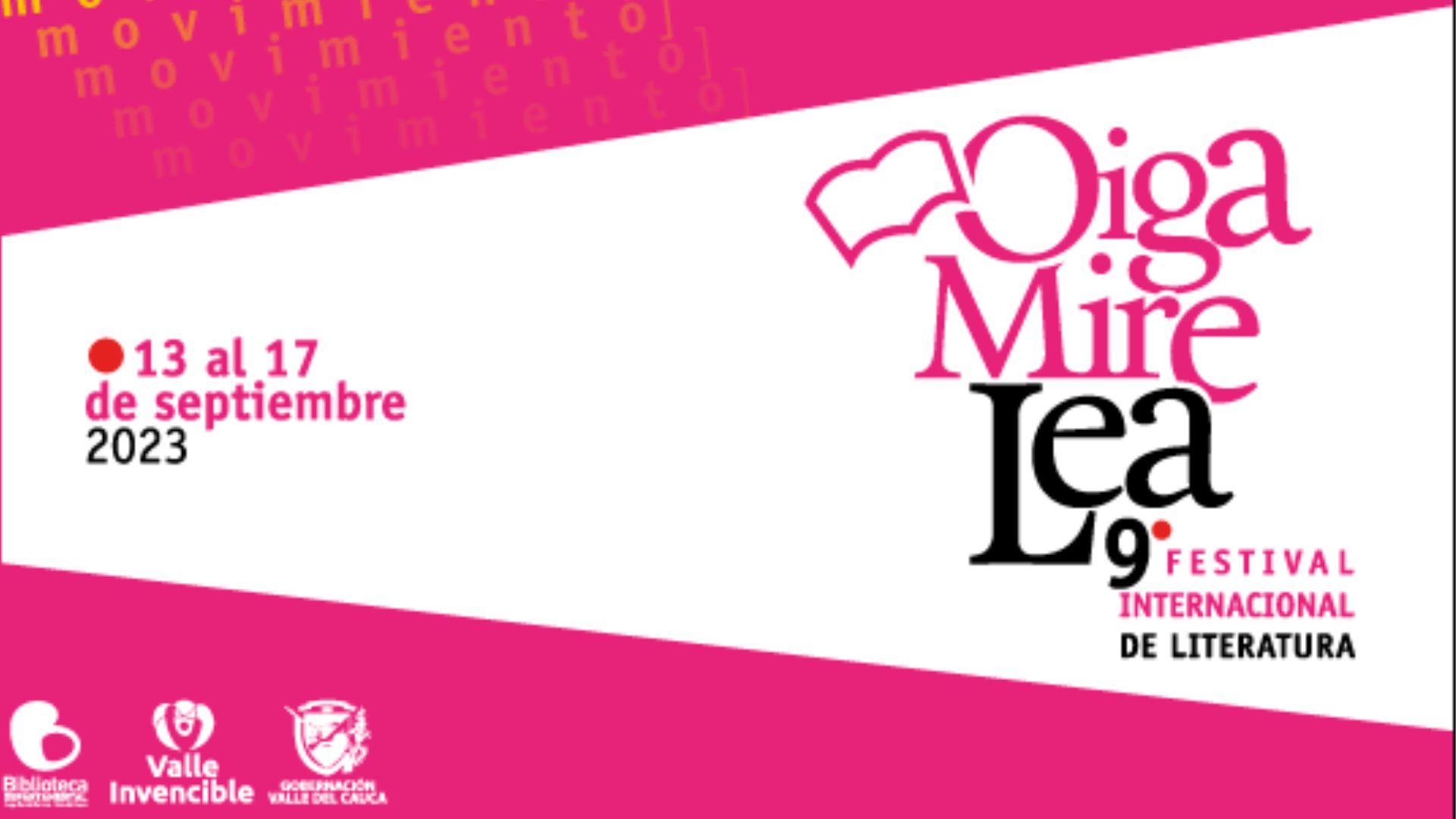 Festival Oiga, Mire, Lea 2023: Santiago de Cali se ilumina con literatura