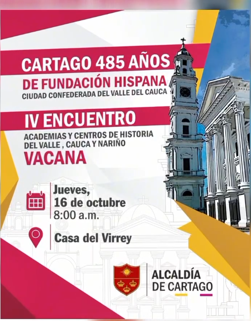 IV Encuentro de Academias y Centros de Historia en Cartago